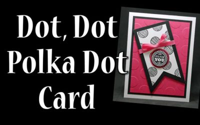 Polka Dot Card Video Technique