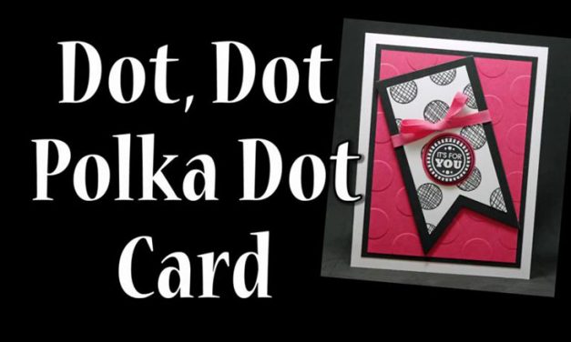 Polka Dot Card Video Technique