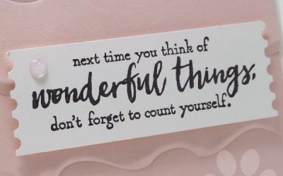 One Quick and Easy Card to Make Someone Feel Wonderful