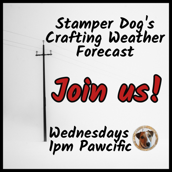 Have You Joined Our Wednesday Stamp and Chat Yet?