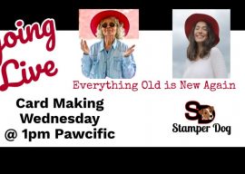 Old and New Card Making Ideas Live Online