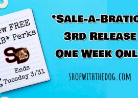 ONE WEEK ONLY:  New Sale-A-Bration Boosts