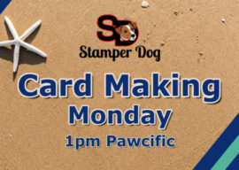 Sharing Card Making Ideas Today @ 1pm