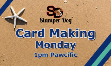 Sharing Card Making Ideas Today @ 1pm