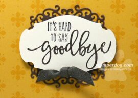 Saying Goodbye is Hard