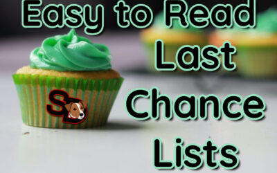 PINNED:  Easy to Read Last Chance Lists!