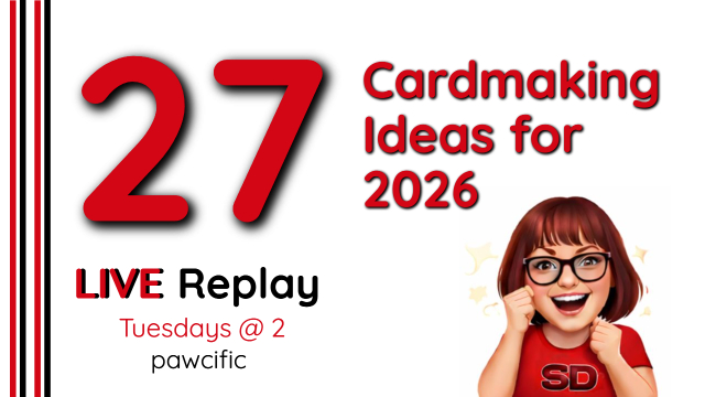 27 Card Making Ideas for 2026